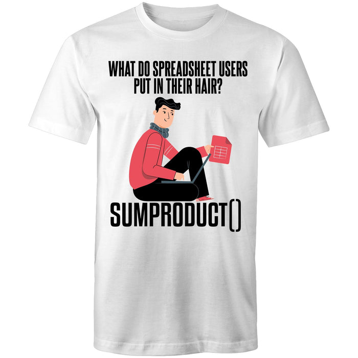 SUMPRODUCT in your hair! - Mens T-Shirt