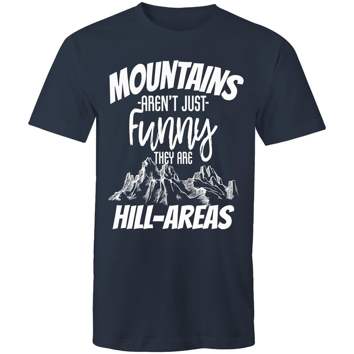 That’s hill-areas! - Mens T-Shirt