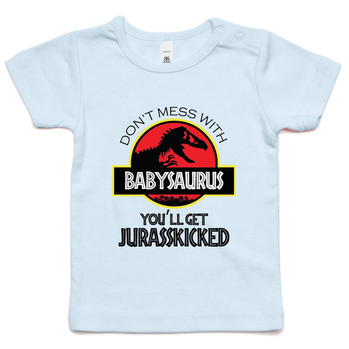 Don't mess with Baby-Saurus