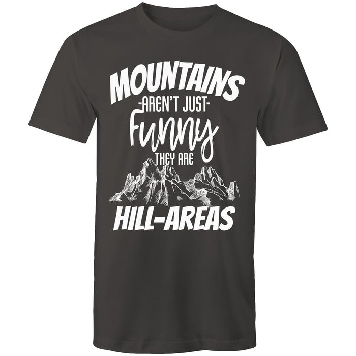 That’s hill-areas! - Mens T-Shirt