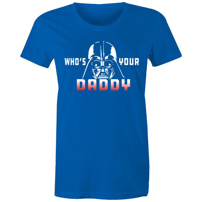 Who's Your Daddy Inspired by Darth Vader Star Wars Printed T-Shirt