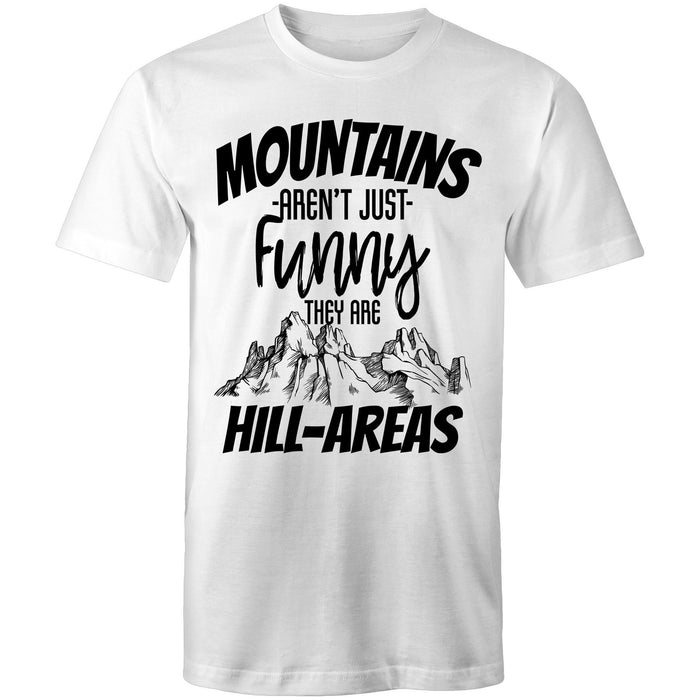 That’s hill-areas! - Mens T-Shirt