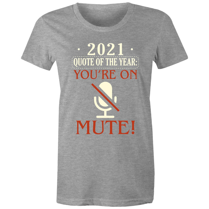 You're on Mute!