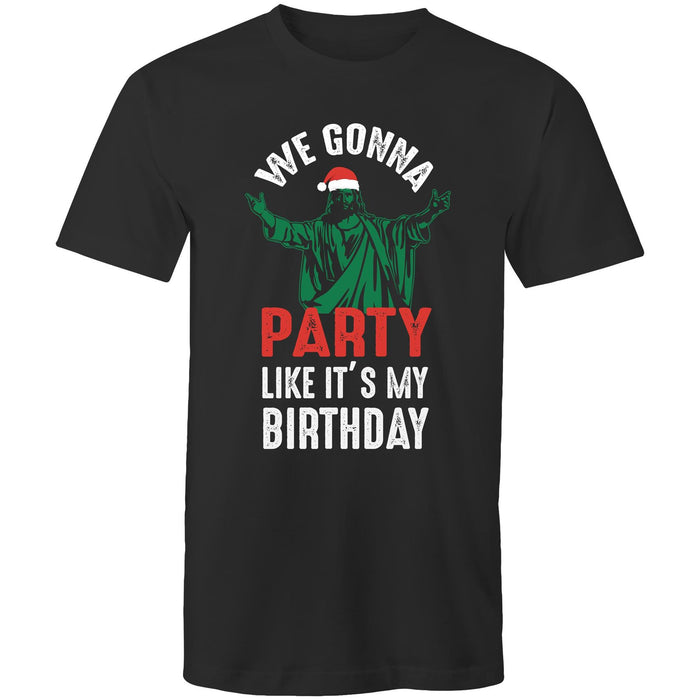 Party like it’s his birthday! - Mens T-Shirt