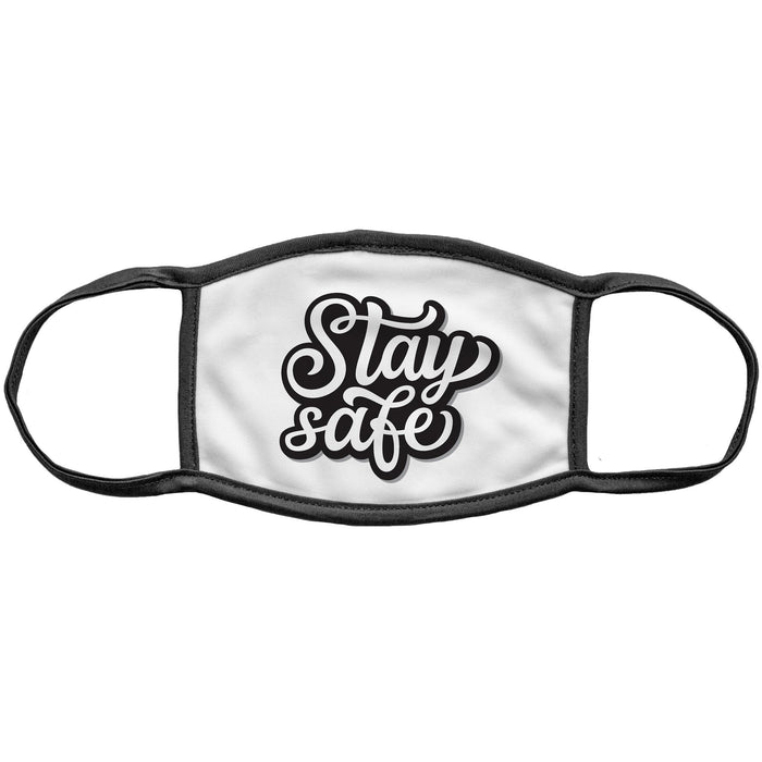 Face Mask - "Stay Safe"